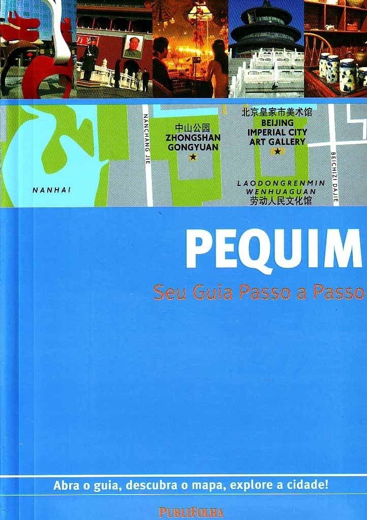 Guia Passo a Passo Pequim: Explore a Cidade Imperial com Facilidade