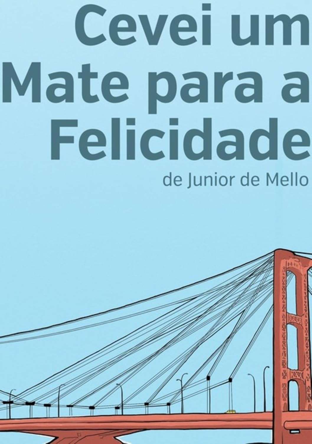 Cevei Um Mate Para A Felicidade: Descubra o Caminho para uma Vida Mais Plena