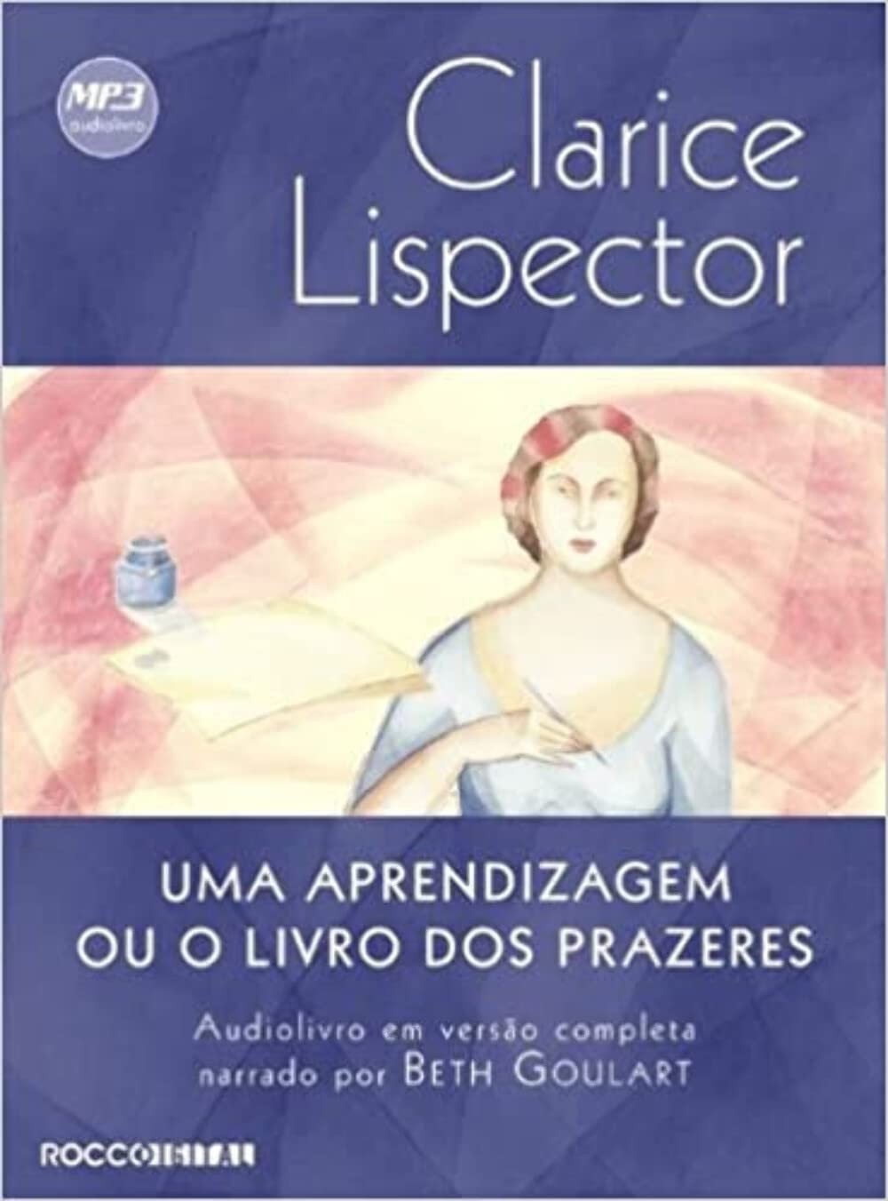 Audiolivro "Uma Aprendizagem Ou O Livro Dos Prazeres": Descubra o Amor e o Prazer com Clarice Lispector