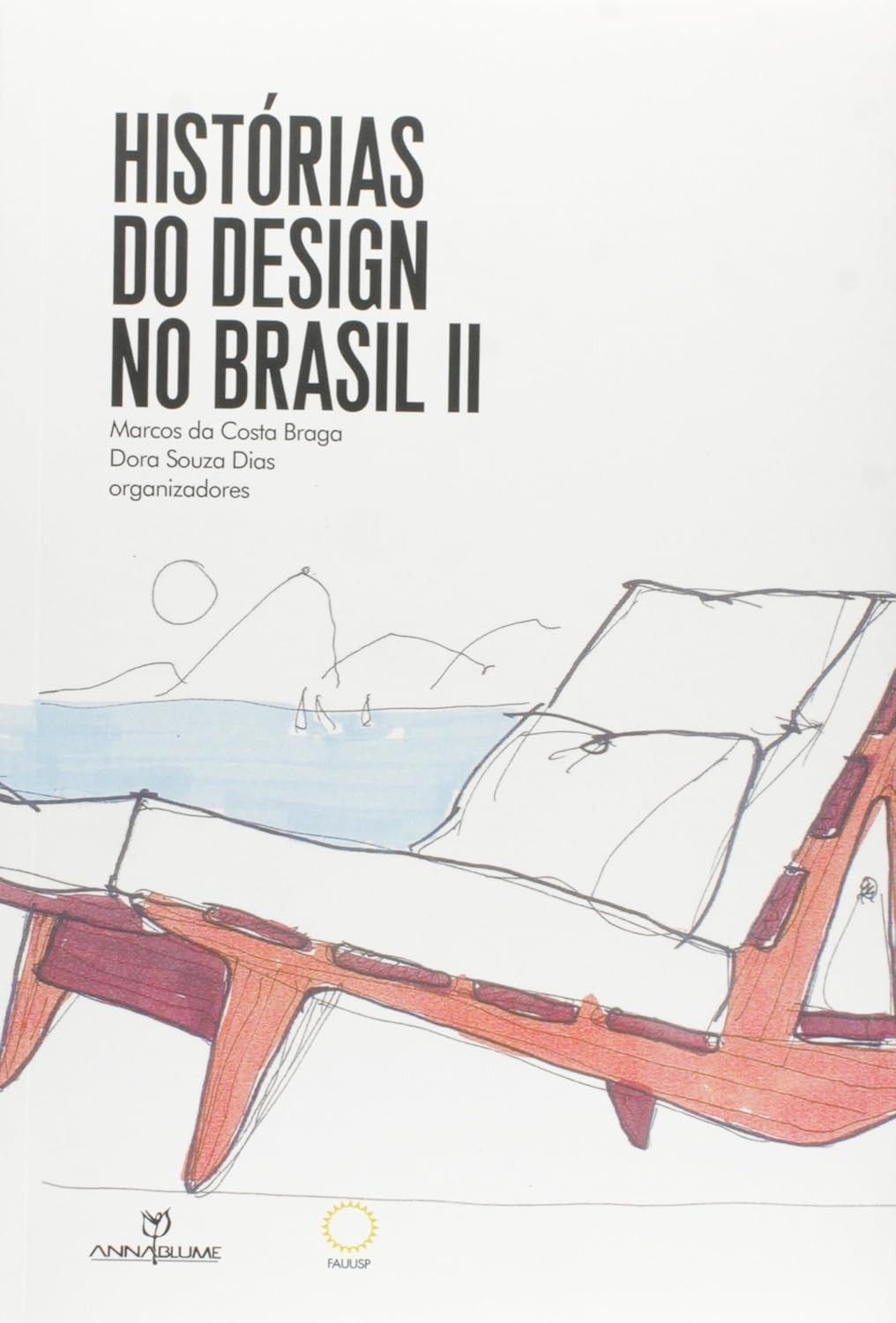 Histórias do Design do Brasil Vol. 2: Desvendando a Consolidação Profissional