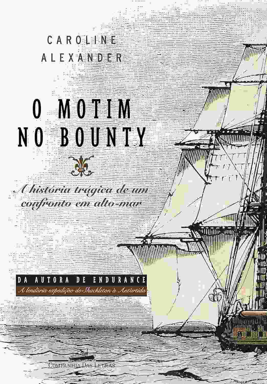 O Motim no Bounty: A Verdade por Trás da Rebelião no Mar
