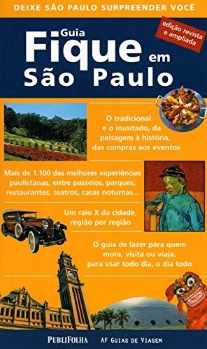 Guia Fique em São Paulo: Descubra o Melhor da Capital Paulista