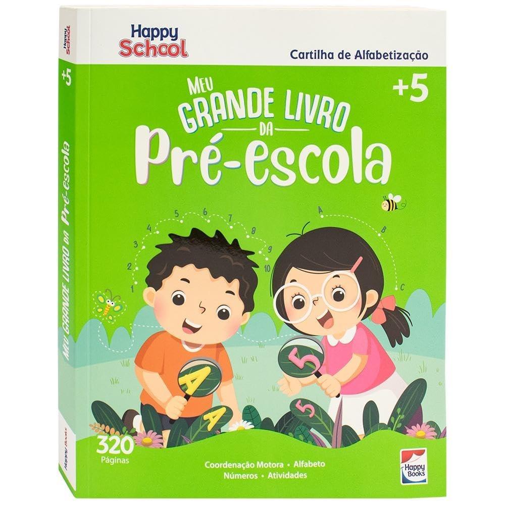 Happy School Cartilha de Alfabetização: O Guia Completo para a Pré-Escola