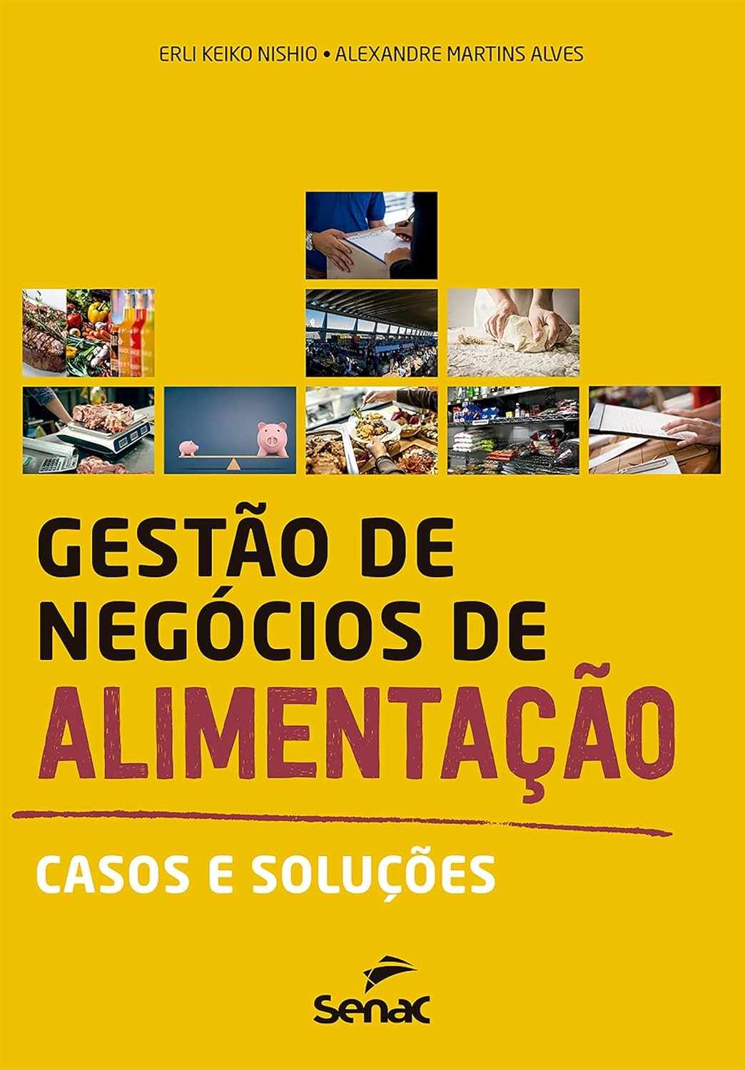 Gestão de Negócios de Alimentação: Domine Casos e Soluções para o Sucesso