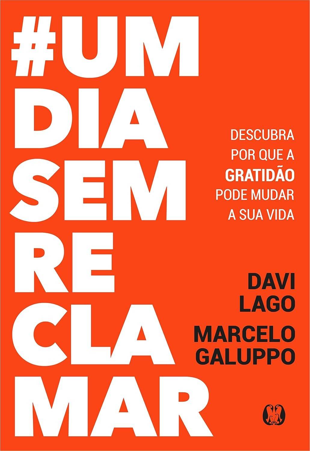 #UmDiaSemReclamar: Transforme Sua Vida com o Poder da Gratidão