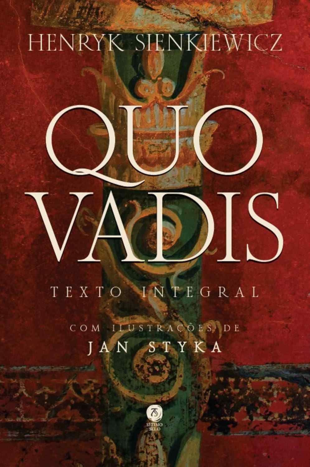 Quo Vadis: O Romance Épico do Tempo de Nero - Um Clássico Premiado