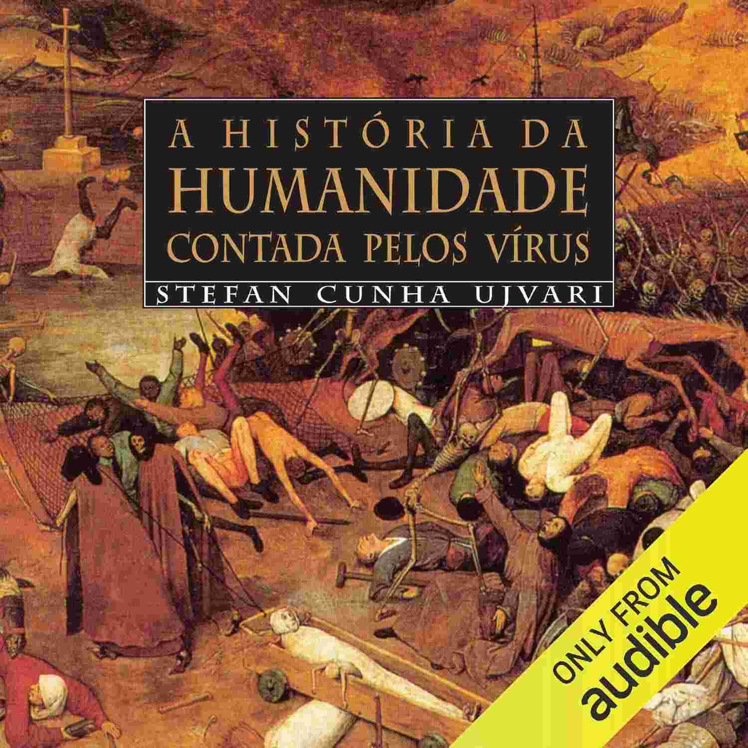 A História da Humanidade Pelos Vírus: Uma Jornada Microscópica Fascinante