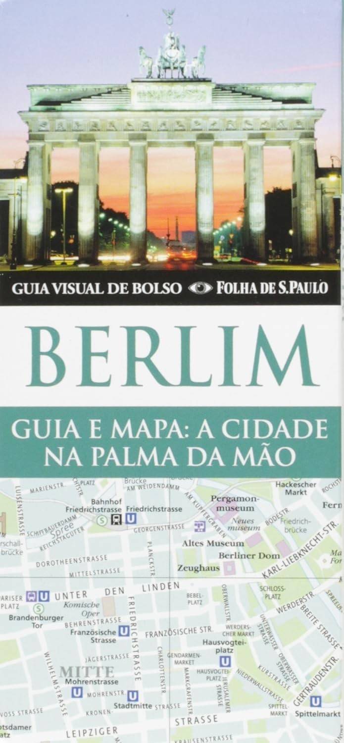 Guia Visual de Bolso Berlim: Explore a Capital Alemã com Facilidade!
