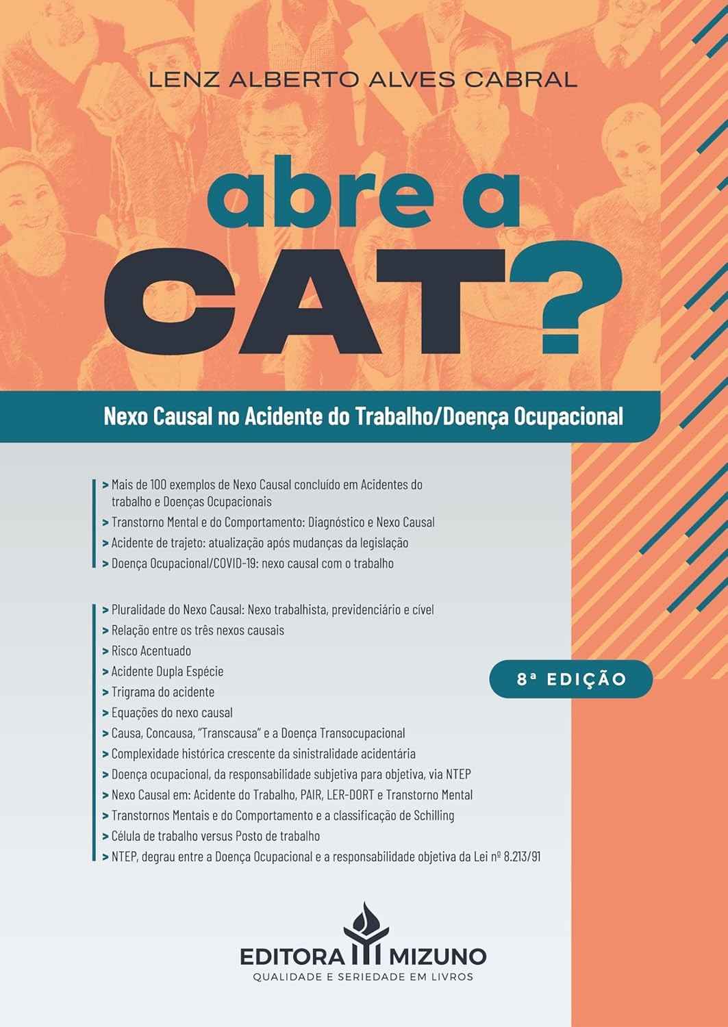 Abre a Cat? Nexo Causal no Acidente de Trabalho/Doença Ocupacional - 8ª Edição