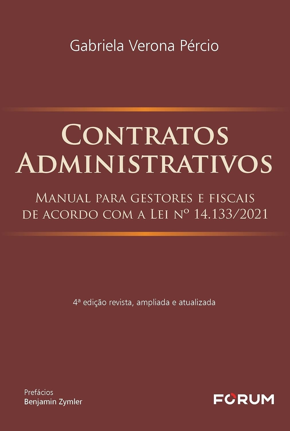 Contratos Administrativos: Guia Essencial para Gestores e Fiscais (Lei 14.133/2021)