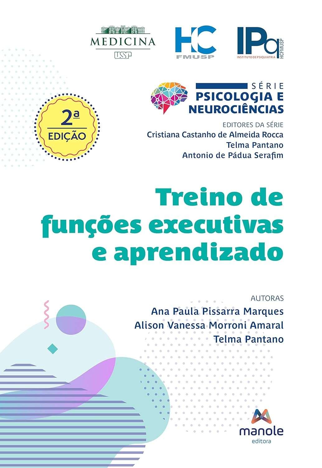 Treino de Funções Executivas e Aprendizado: Guia Prático para Crianças e Adolescentes