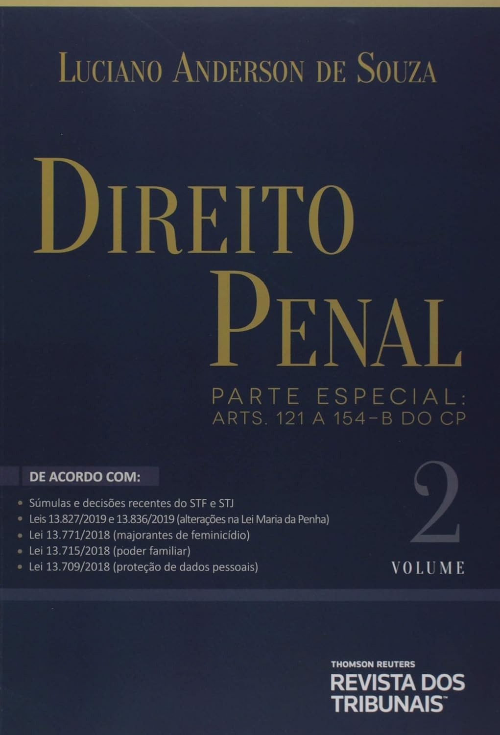 Direito Penal Volume 2: Parte Especial (Arts. 121 a 154-A) - Essencial para Advogados e Estudantes