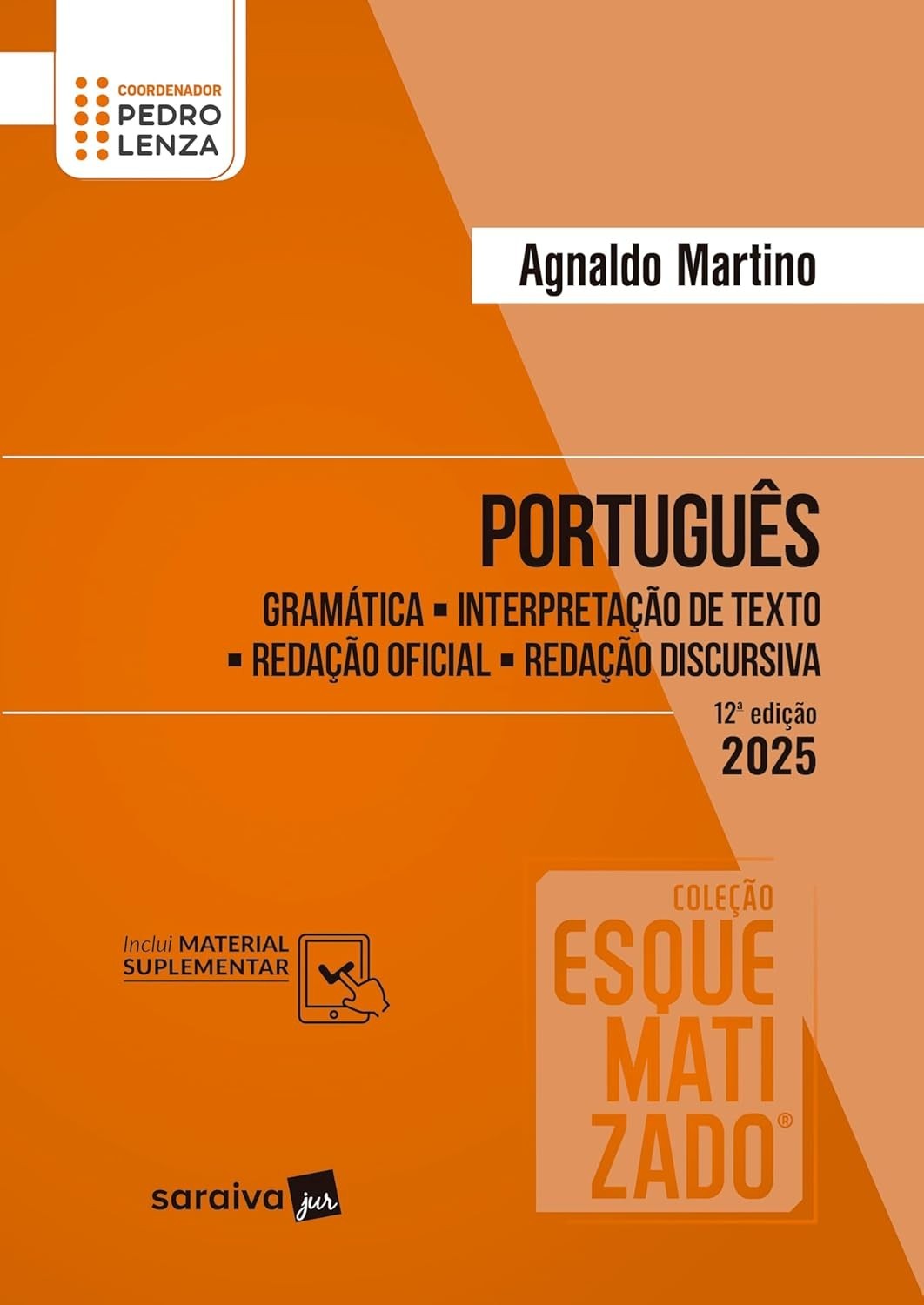 Português Esquematizado 12ª Edição 2025: Domine a Língua com Agnaldo Martino