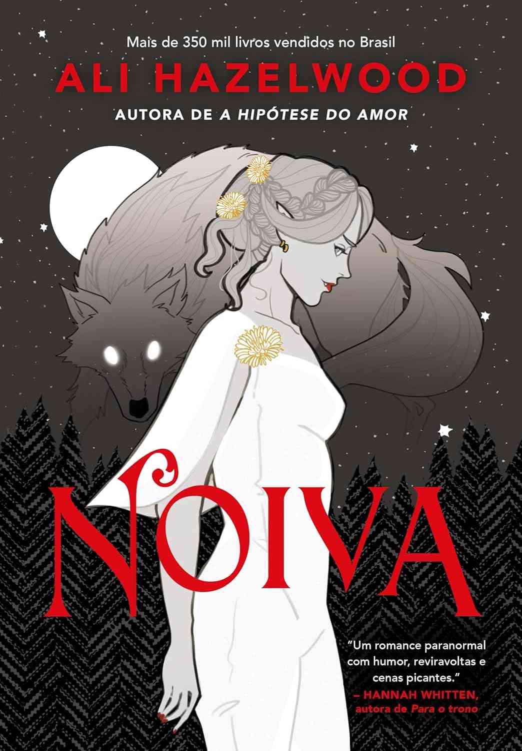 Noiva: Romance Paranormal de Ali Hazelwood com Vampiros e Lobisomens