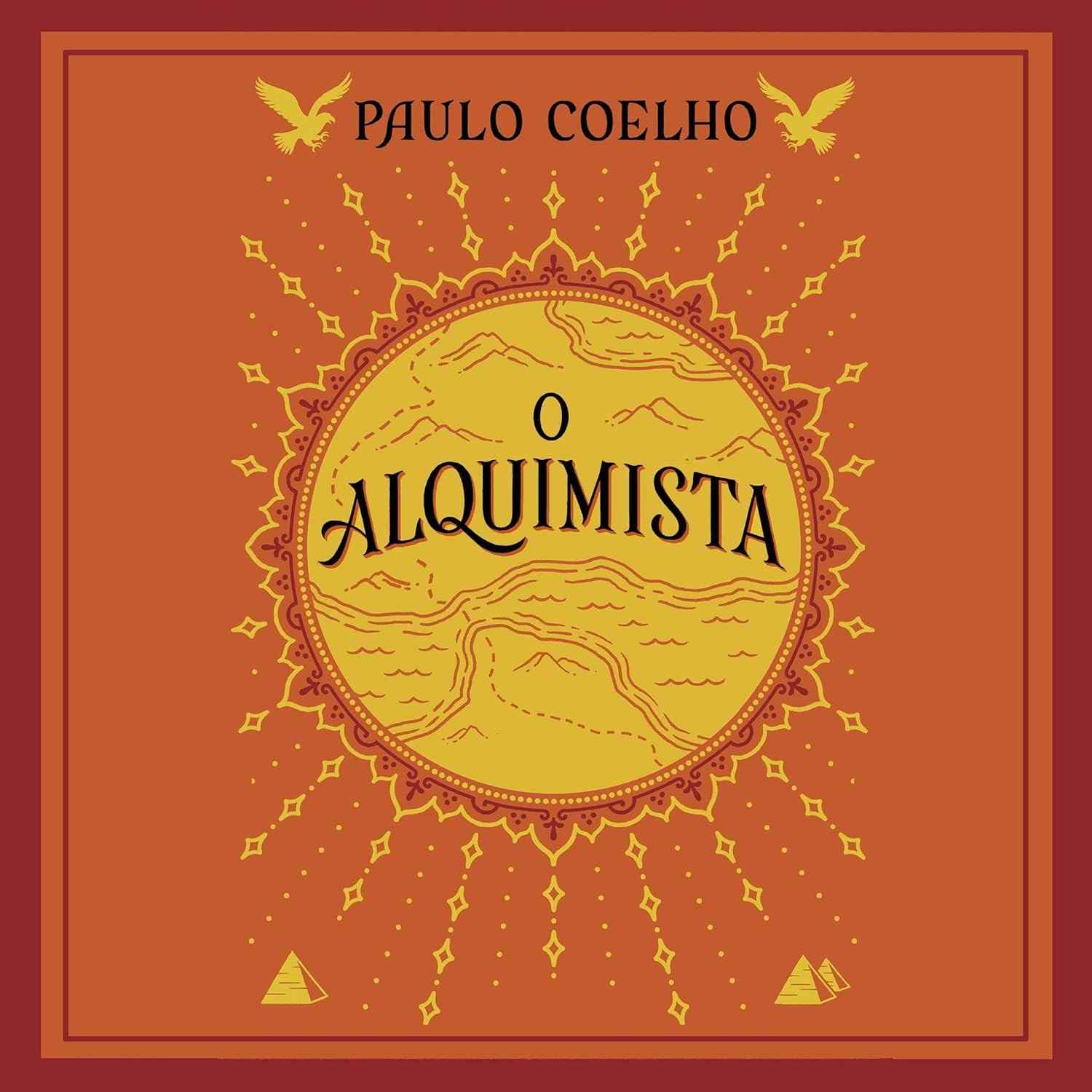 O Alquimista: Descubra o Poder dos Seus Sonhos com Paulo Coelho