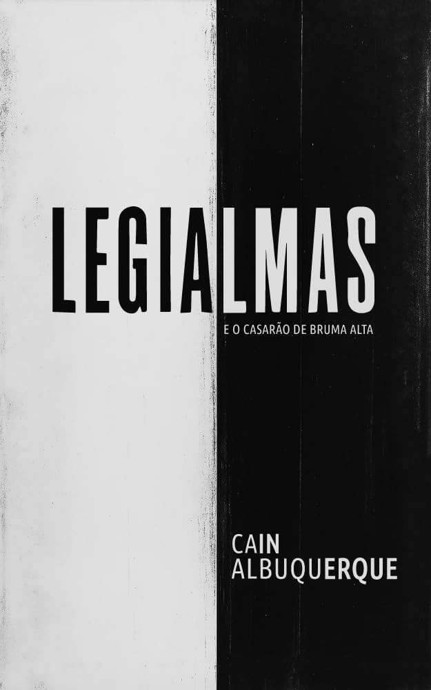 Legialmas e o Casarão de Bruma Alta: Suspense Sobrenatural e Mistério Revelado