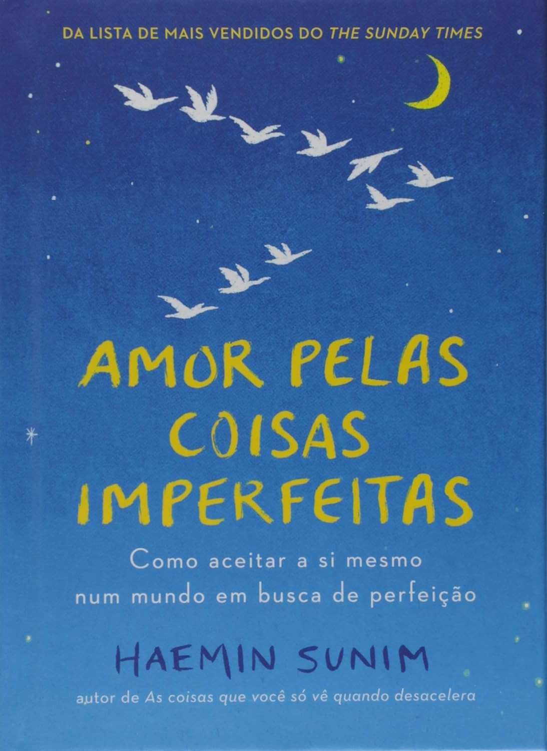 Amor pelas Coisas Imperfeitas: Aceite-se e Encontre a Paz Interior