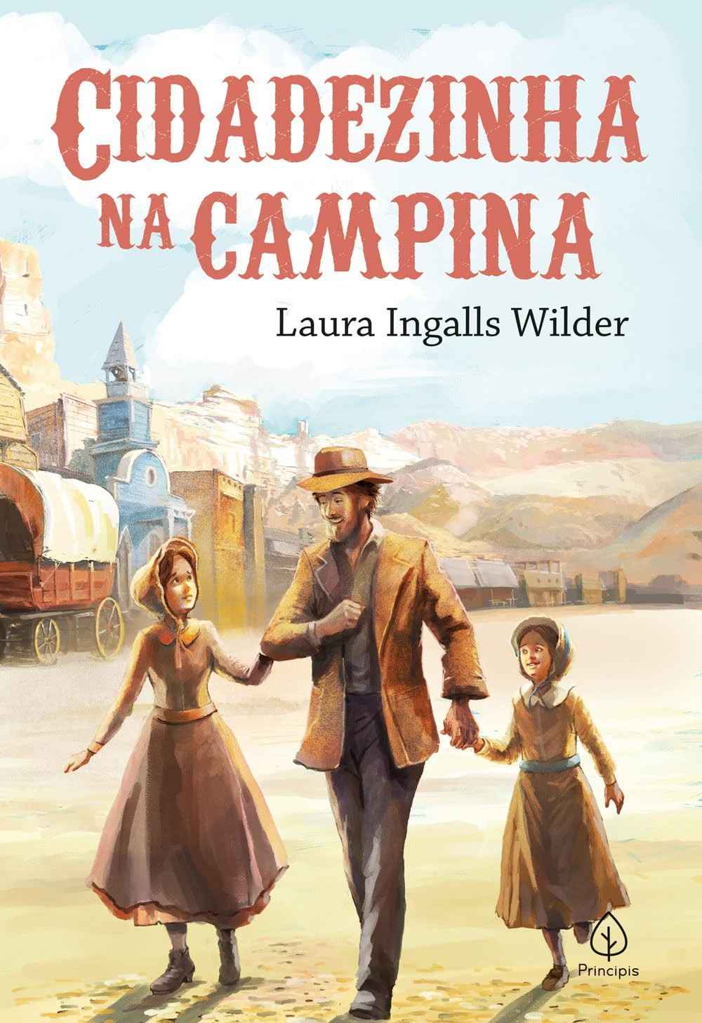 Cidadezinha na Campina (Livro 7): A Jornada de Laura e o Amor que Floresce