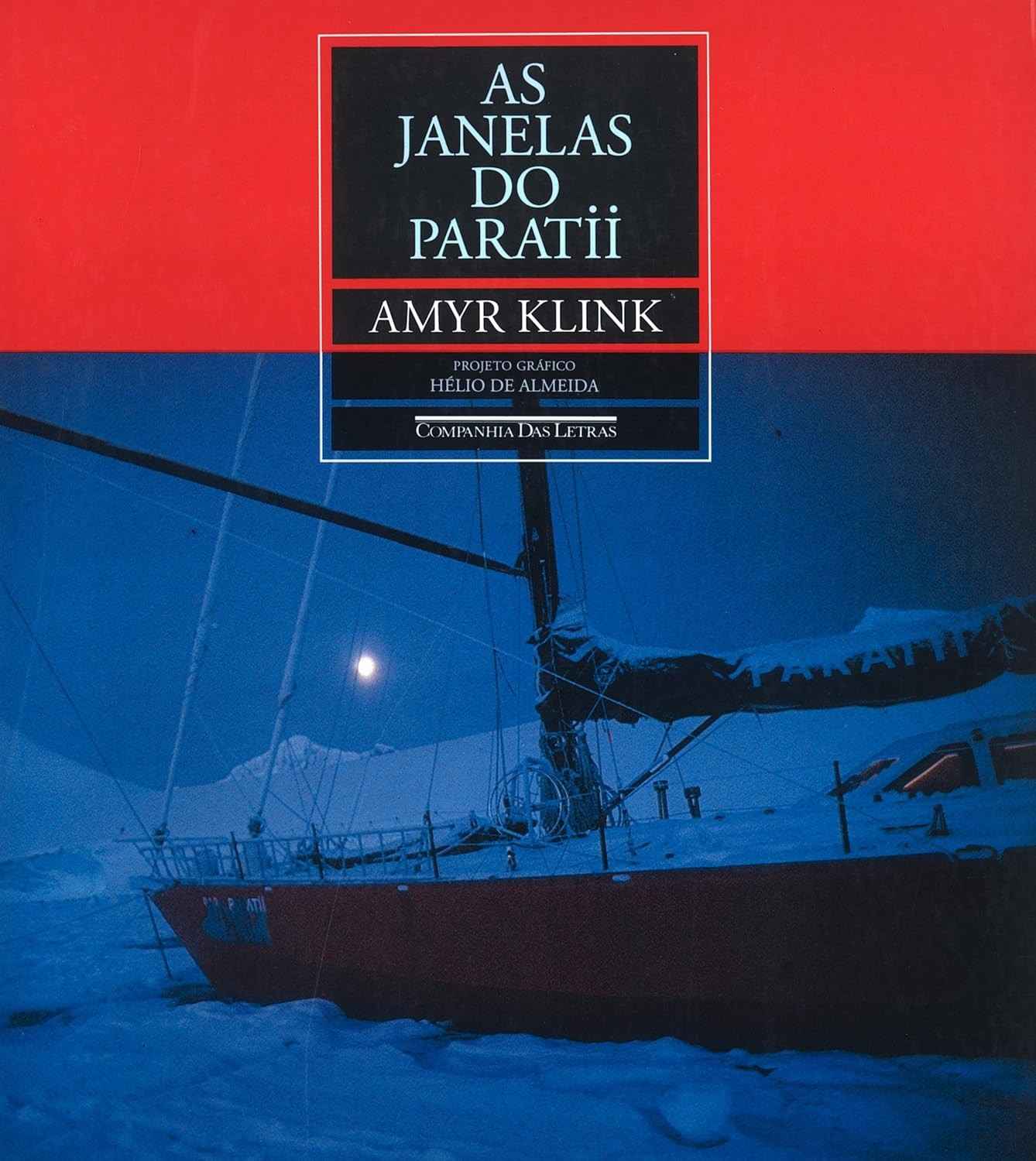 As Janelas do Paratii: A Jornada Épica de Amyr Klink pela Antártica e Ártico