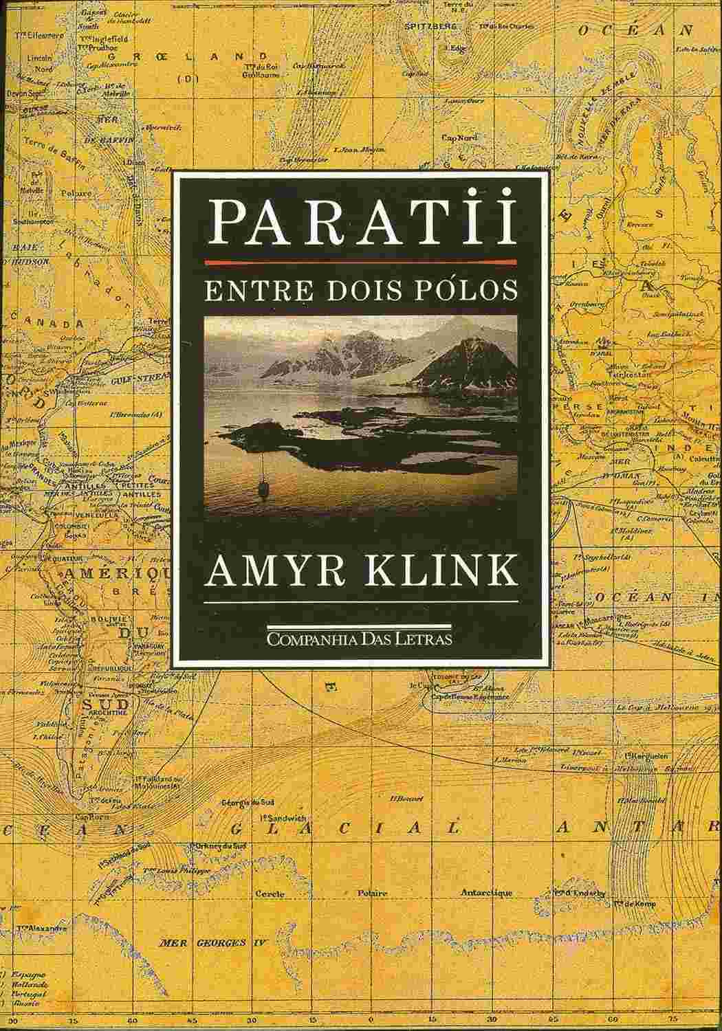 Paratii: A Jornada Épica de Amyr Klink pela Antártica e Ártico