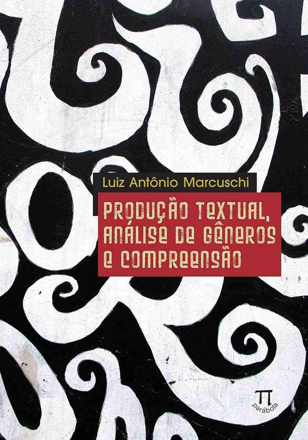 Produção Textual e Análise de Gêneros: Desvendando a Compreensão e o Sentido