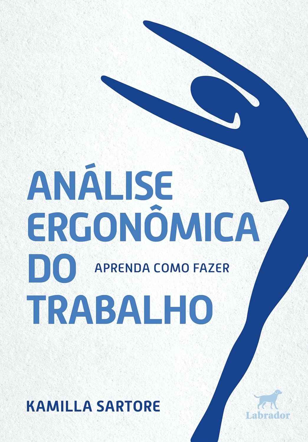 Análise Ergonômica do Trabalho: Guia Completo para Profissionais
