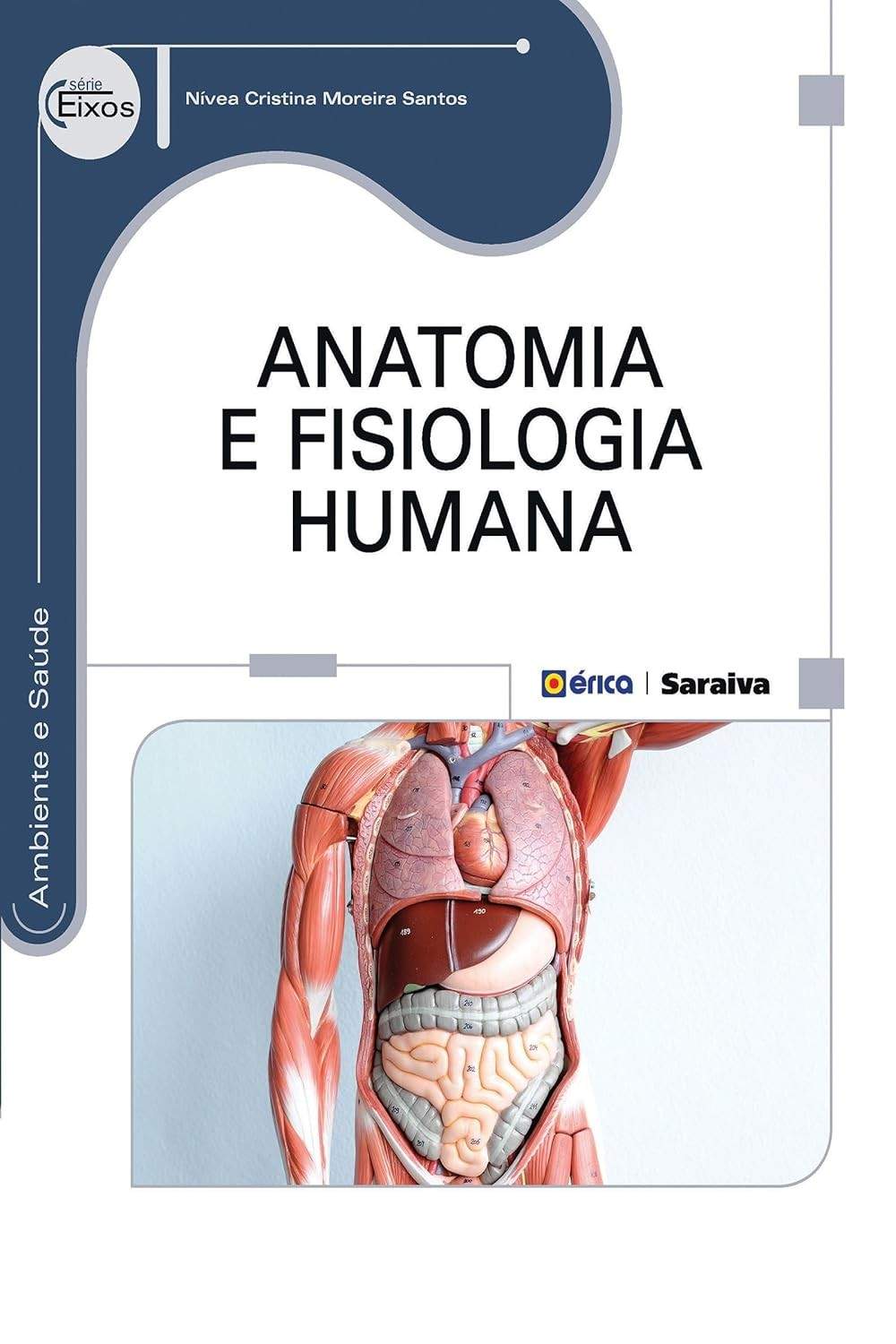 Anatomia e Fisiologia Humana: Guia Completo para Profissionais e Estudantes