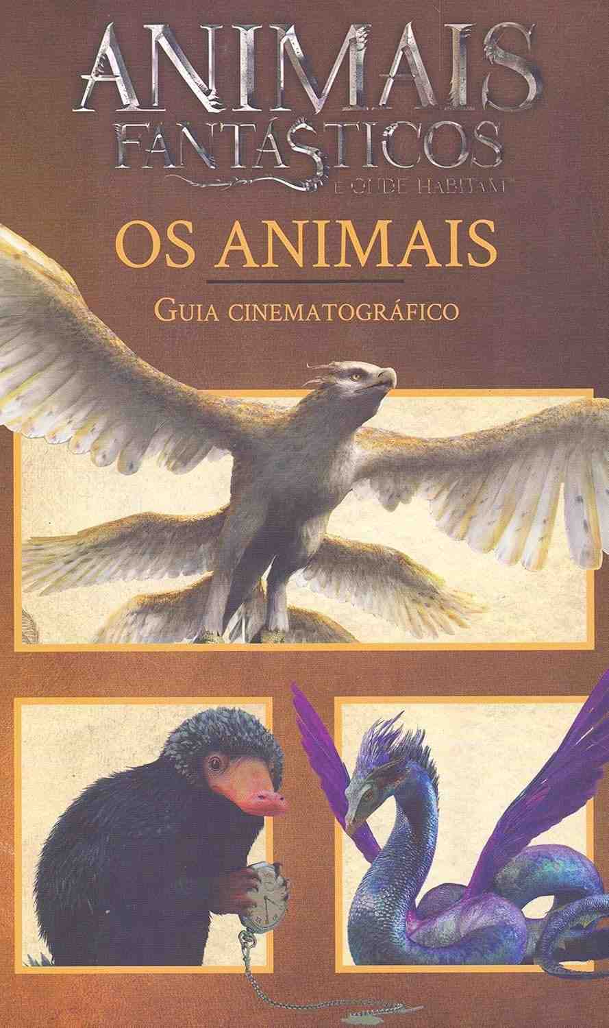 Animais Fantásticos e Onde Habitam: Guia Cinematográfico Oficial