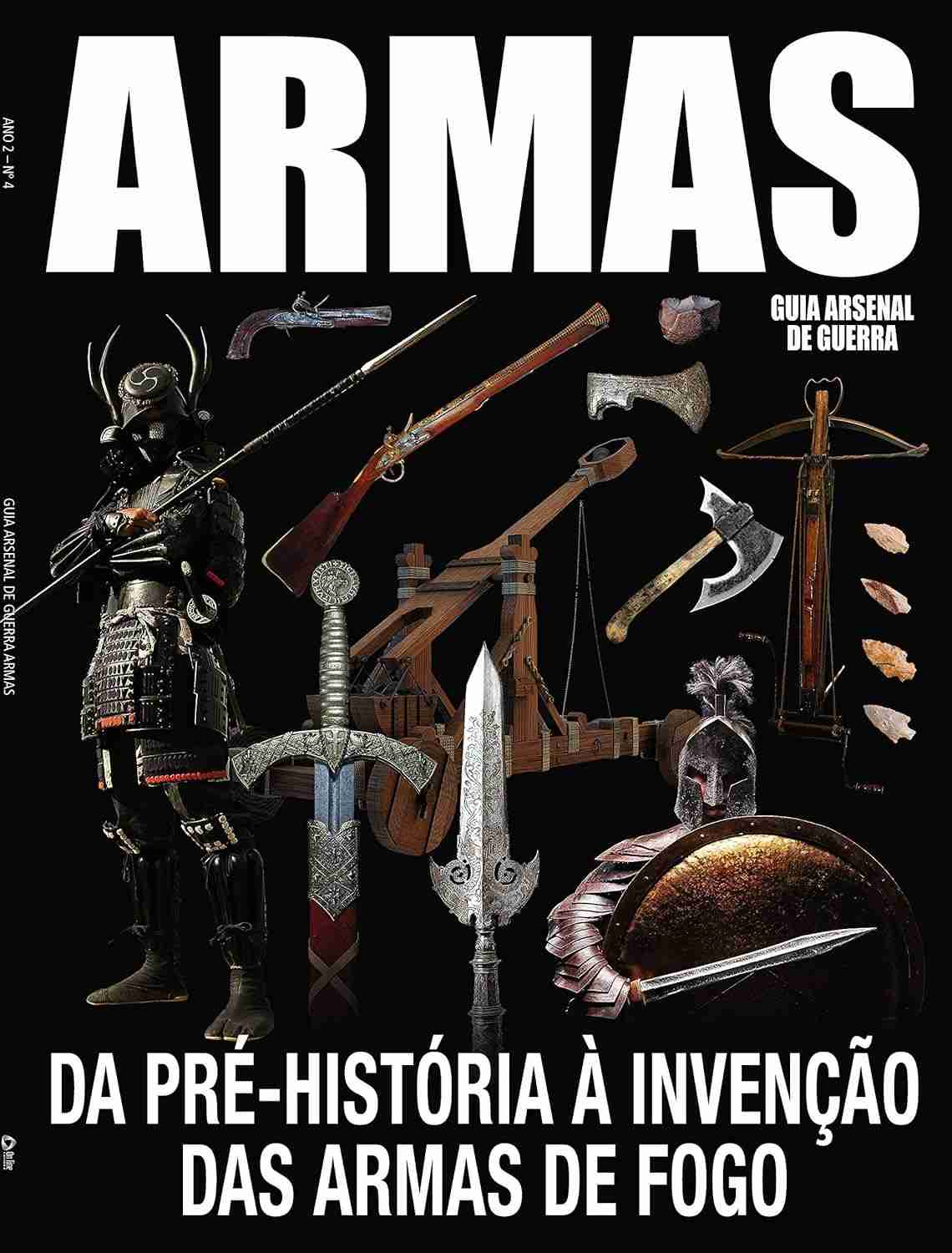 Arsenal de Guerra: A Evolução das Armas da Pré-História ao Fogo