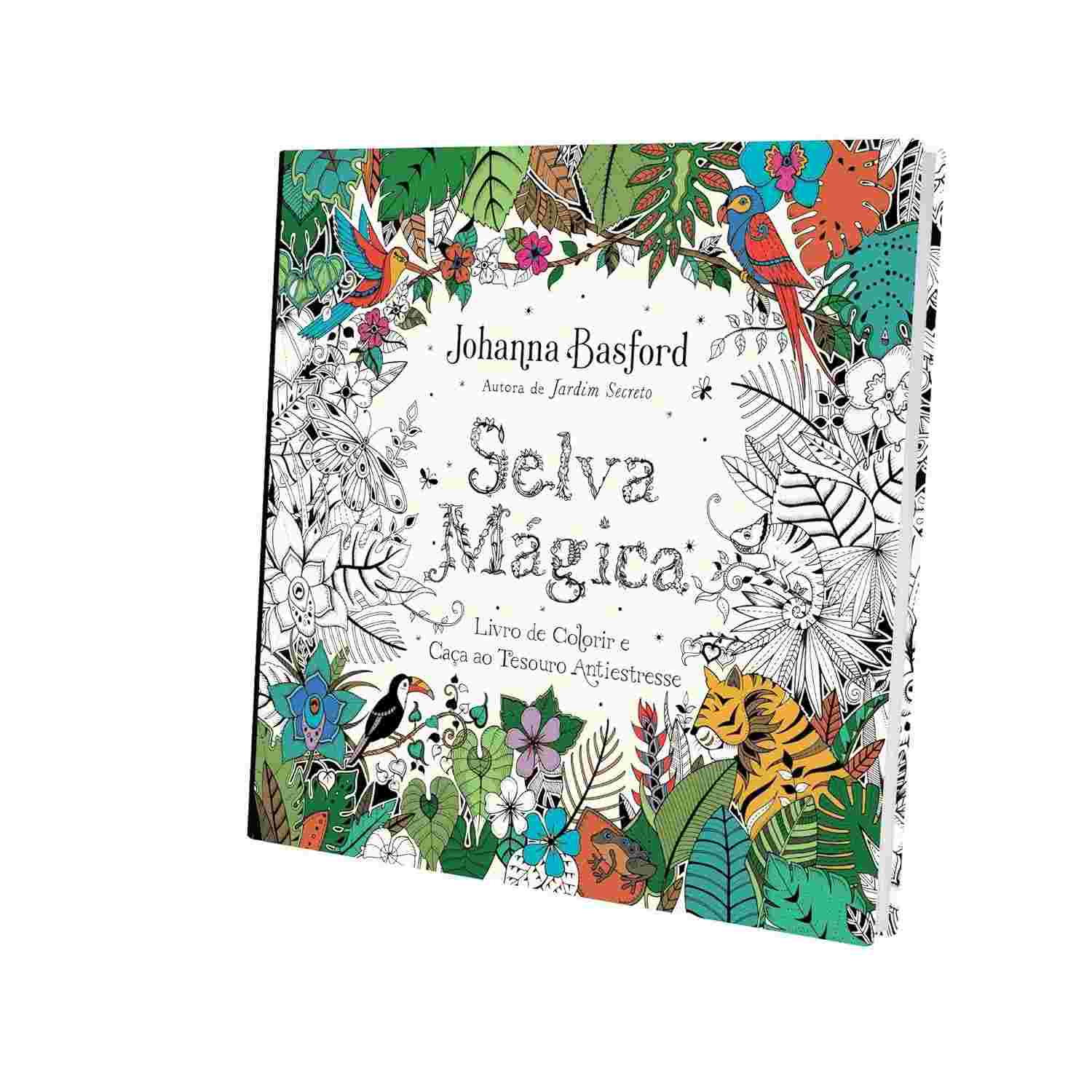 Selva Mágica: Livro de Colorir e Caça ao Tesouro Antiestresse | Johanna Basford