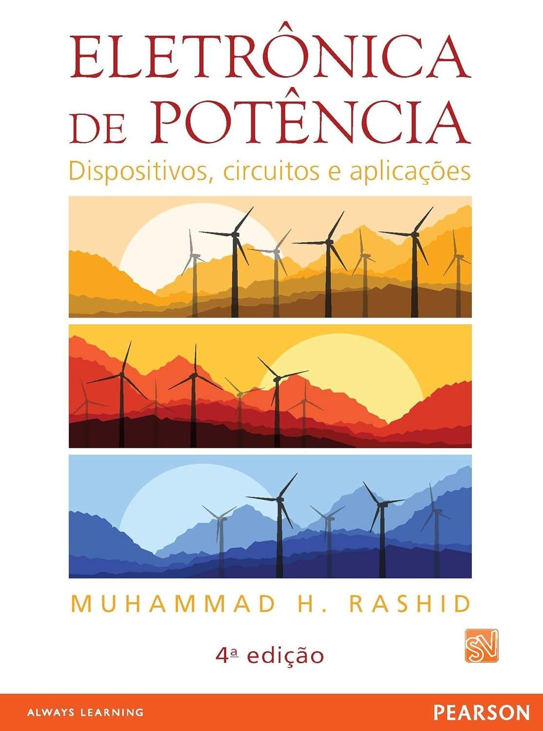 Eletrônica de Potência: Domine Dispositivos, Circuitos e Aplicações Essenciais