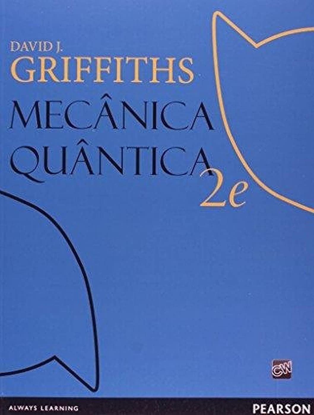 Mecânica Quântica Desmistificada: Teoria e Aplicações Essenciais