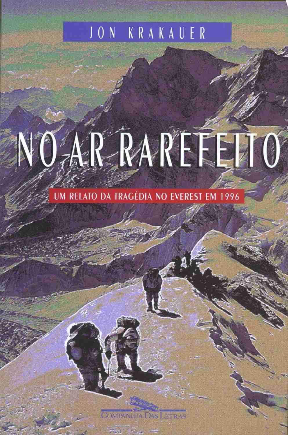 No Ar Rarefeito: A Verdade Sobre a Tragédia no Everest