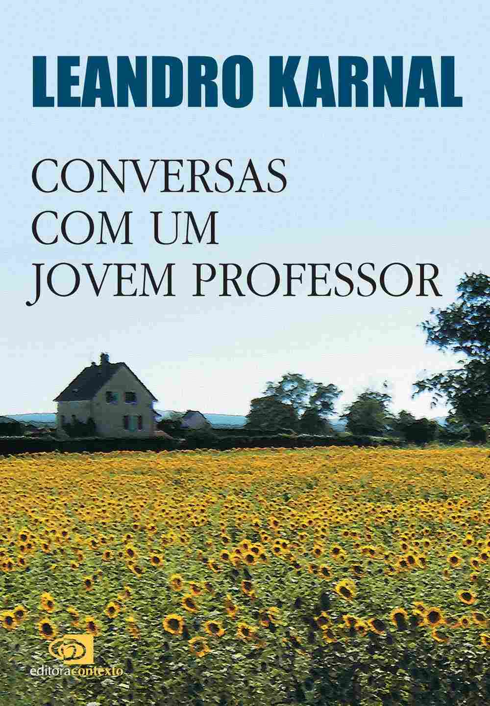 Conversas com um Jovem Professor: A Arte de Ensinar na Prática