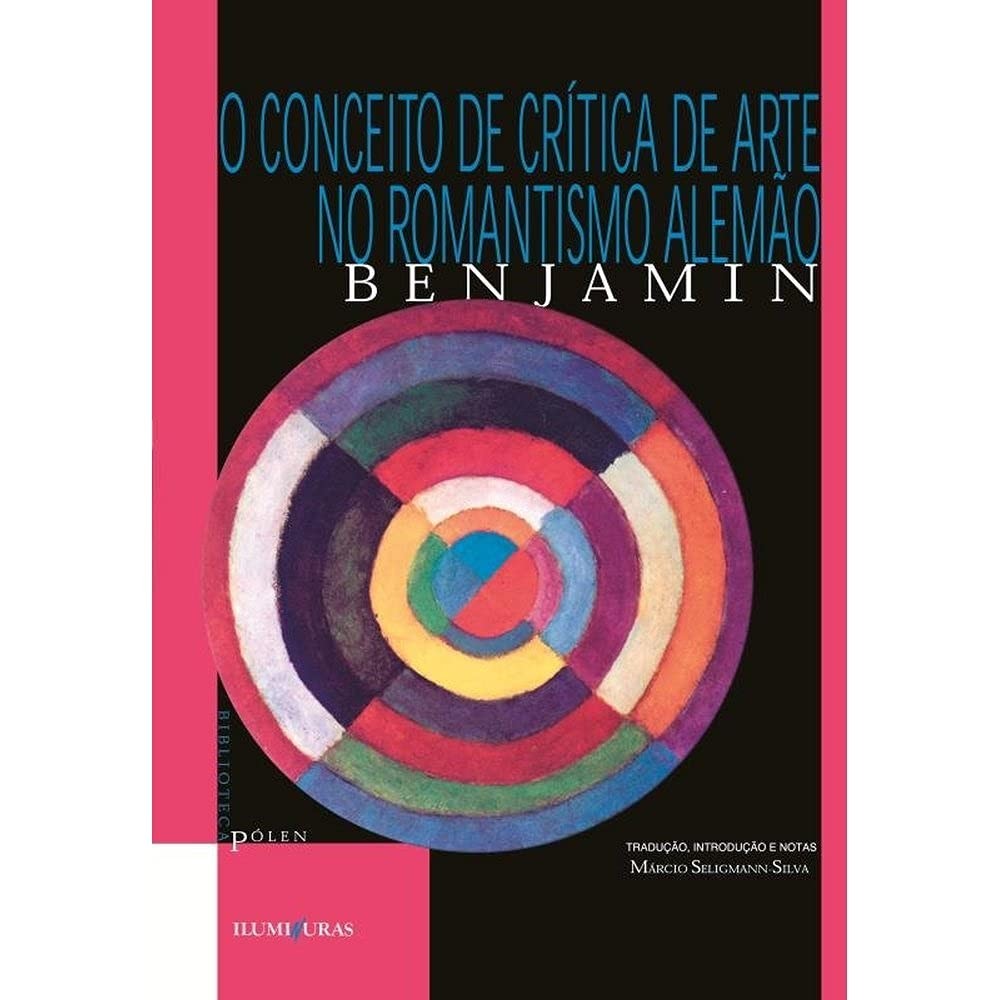 Crítica de Arte no Romantismo Alemão: A Visão de Walter Benjamin