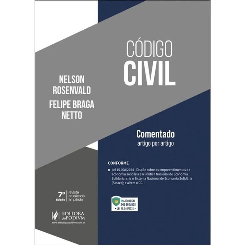 Código Civil Comentado Artigo por Artigo - 7ª Edição (2025) | Obra Essencial