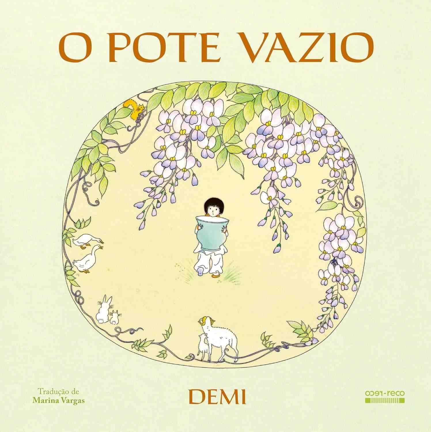 O Pote Vazio: Lição de Honestidade e Coragem para Todas as Idades