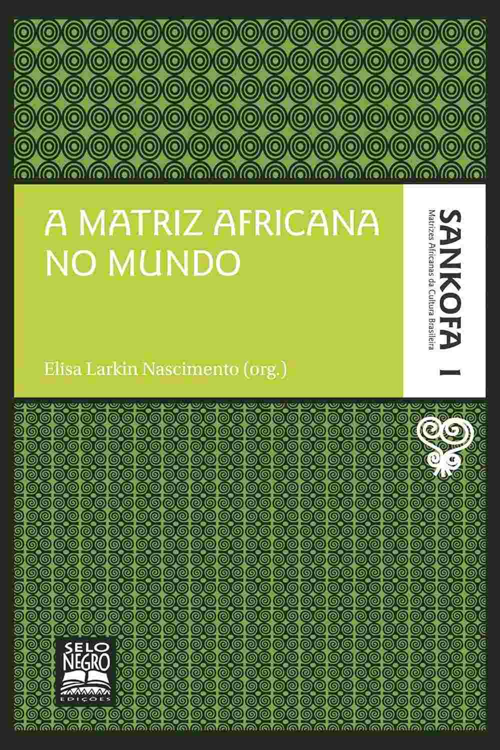 A Matriz Africana no Mundo: Descubra as Raízes da Cultura Brasileira