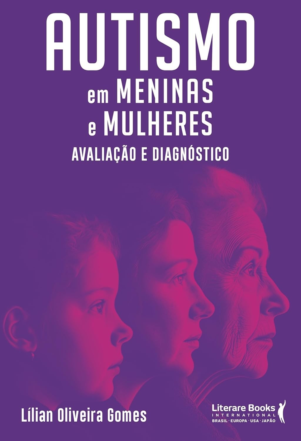 Autismo em Meninas e Mulheres: Guia Essencial para Avaliação e Diagnóstico Preciso