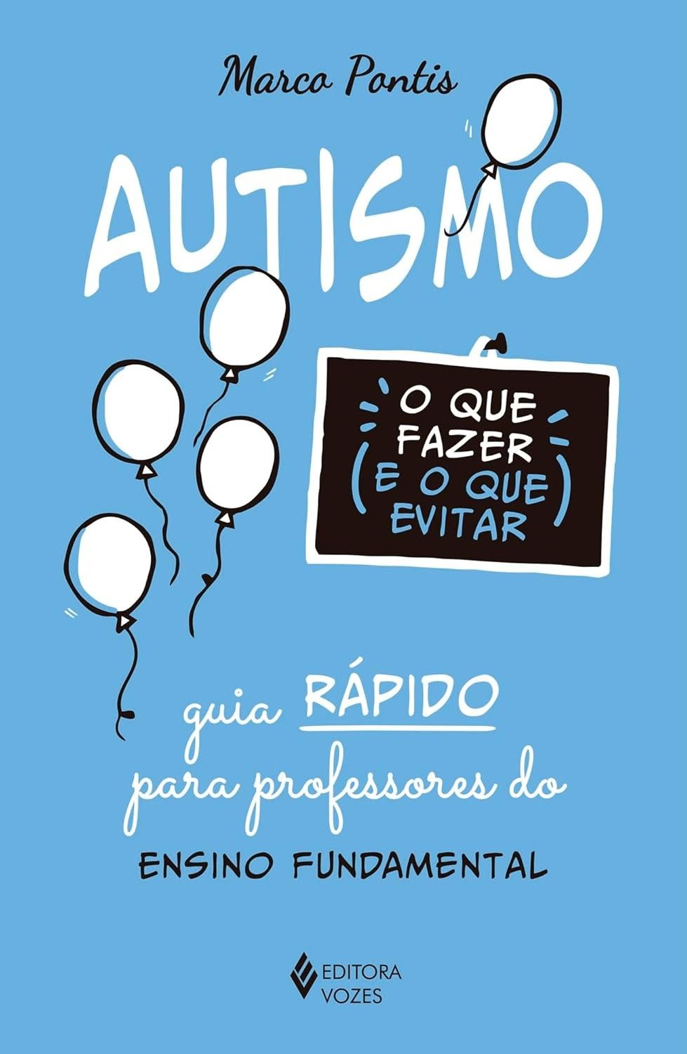 Guia Rápido Autismo para Professores: Estratégias Essenciais para o Ensino Fundamental