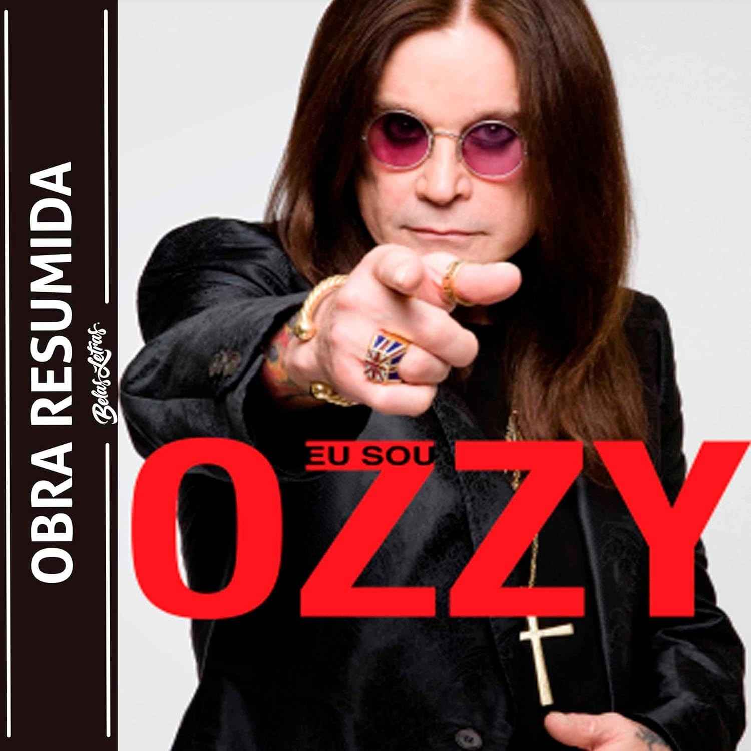 Eu Sou Ozzy: A Autobiografia Completa do Príncipe das Trevas