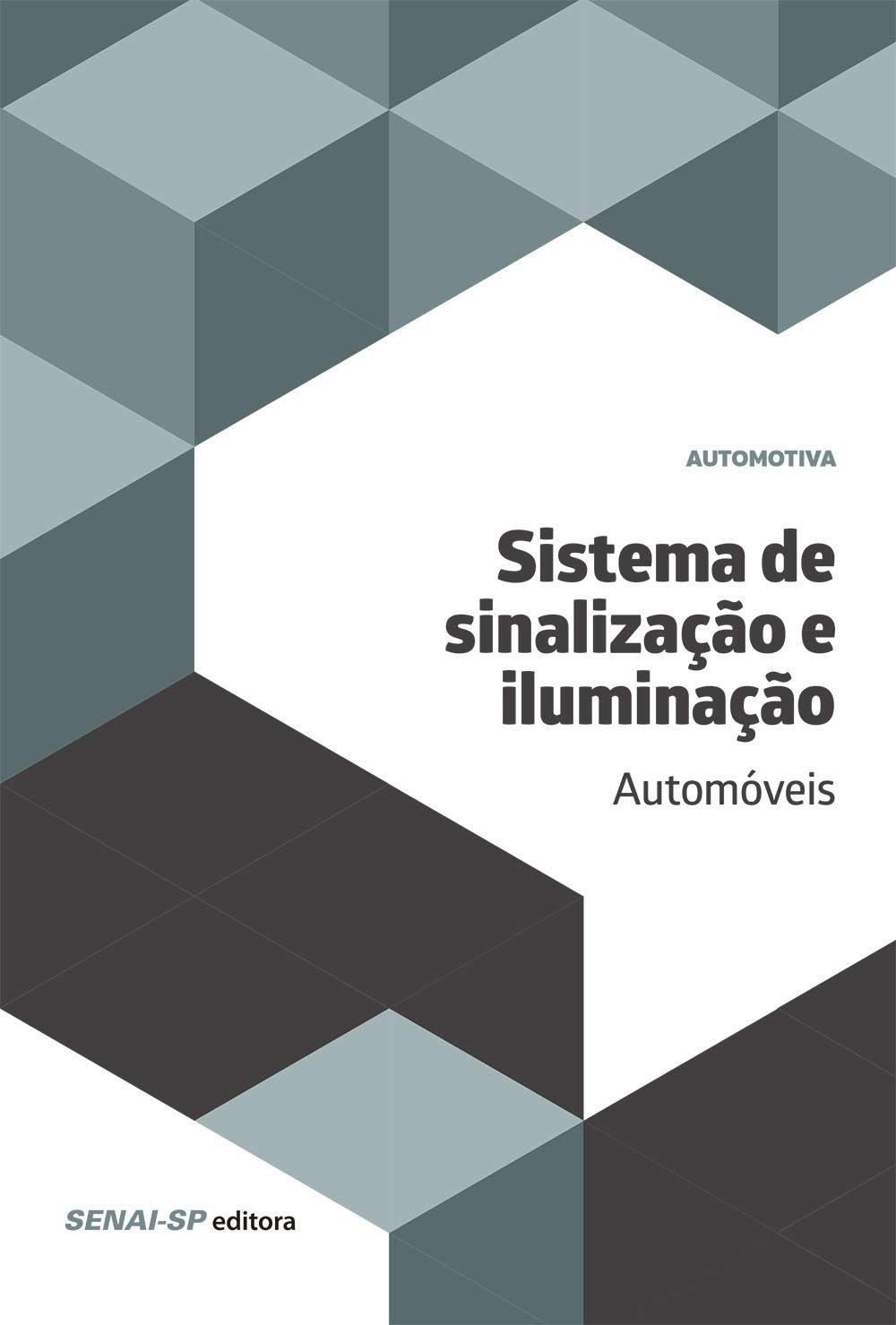 Sistema de Sinalização e Iluminação Automotiva: Guia Completo para Profissionais