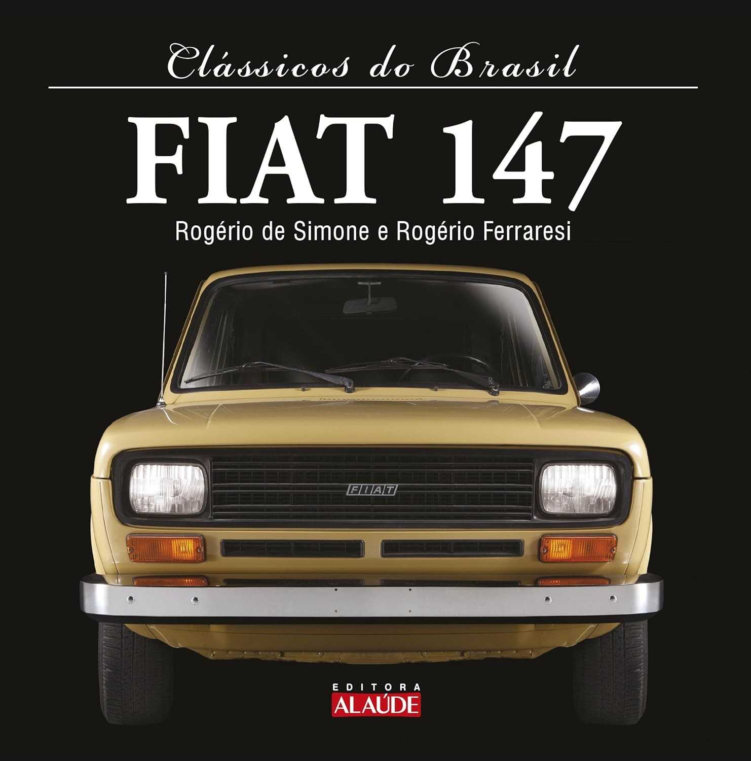Fiat 147: O Ícone Brasileiro que Revolucionou o Mercado Automotivo