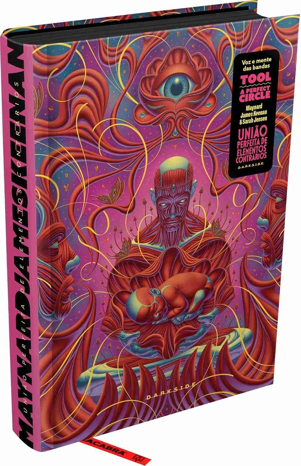 União Perfeita de Elementos Contrários: A Biografia Autorizada de Maynard James Keenan