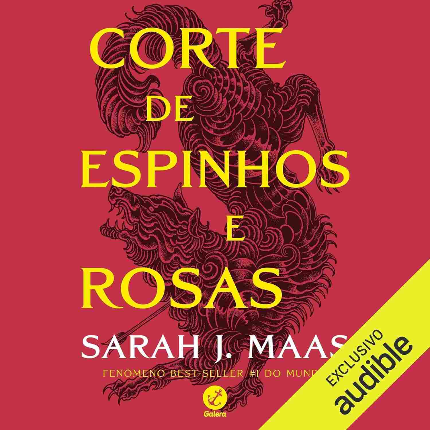 Corte de Espinhos e Rosas Vol. 1: Aventura Mágica e Romance em Sarah J. Maas