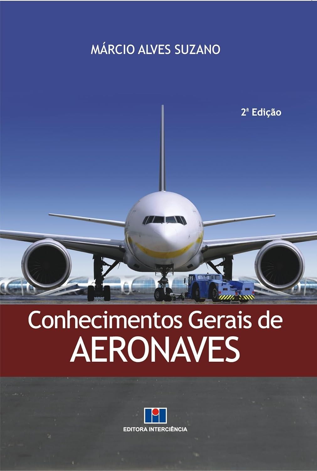 Conhecimentos Gerais de Aeronaves: Guia Essencial para Aviação Civil e Militar