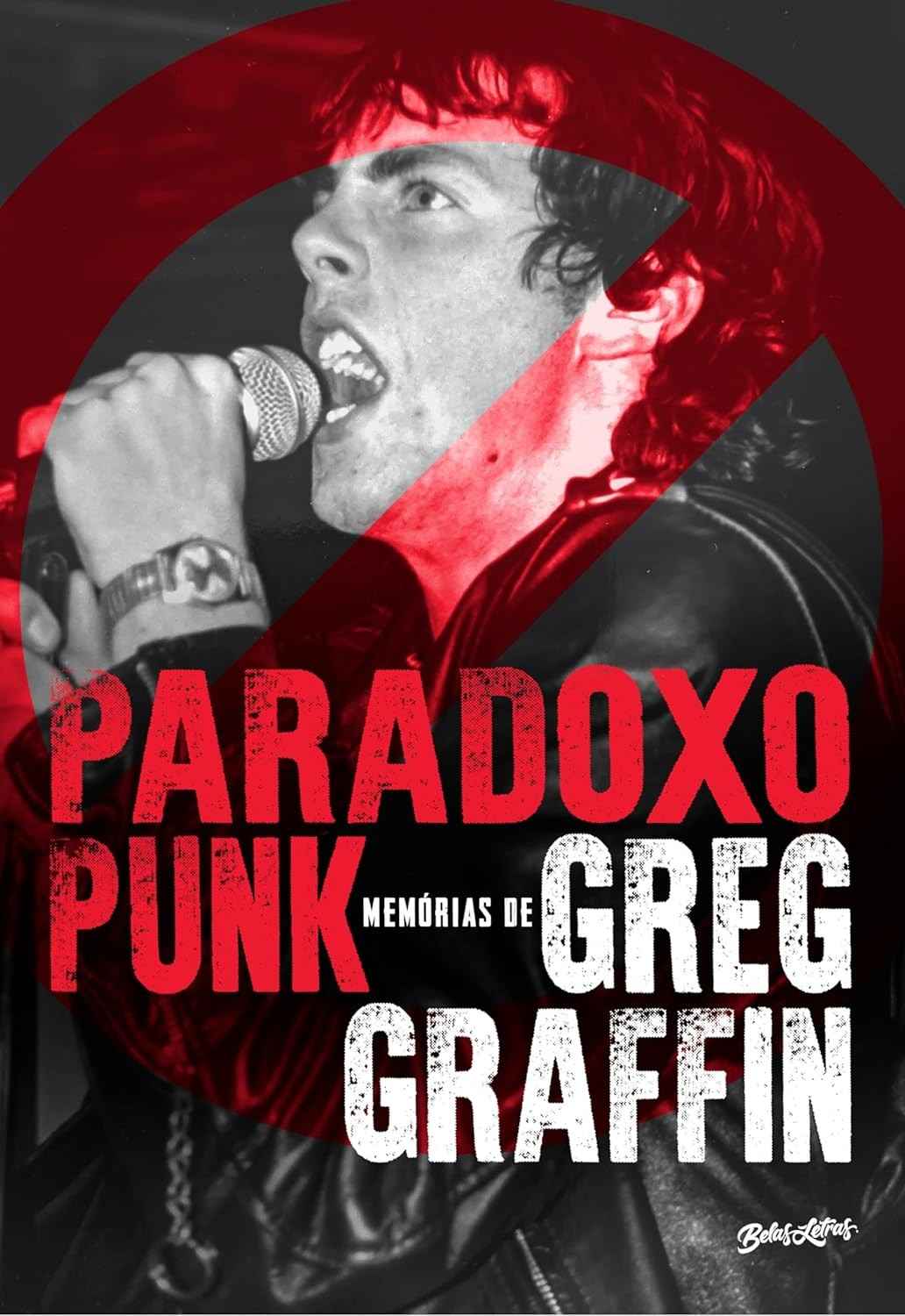 Paradoxo Punk: Memórias de Greg Graffin (Bad Religion) - A História do Movimento