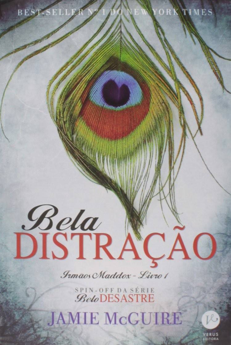 Bela Distração (Vol. 1 Irmãos Maddox): A Nova Paixão do Universo Belo Desastre