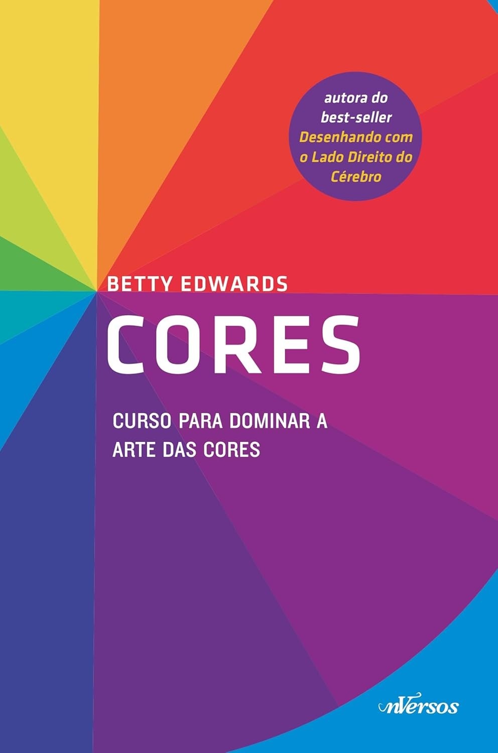 Cores: Domine a Arte das Cores com Betty Edwards | Curso Essencial