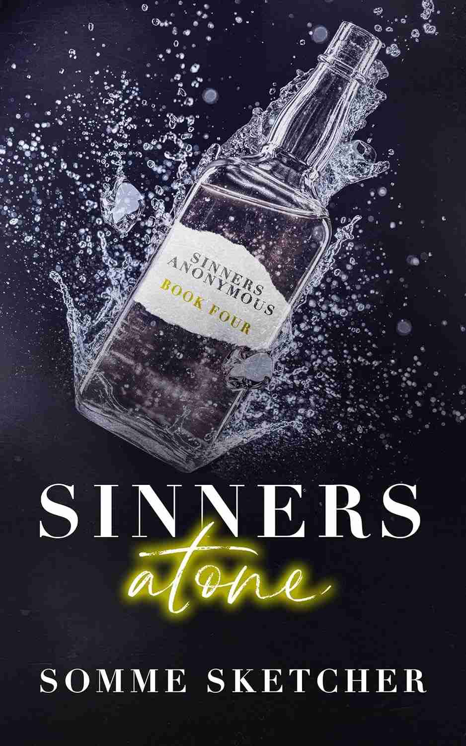 Sinners Atone: A Jornada Emocionante de "Sinners Anonymous Book 4" (Edição em Inglês)